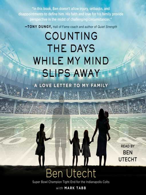 Title details for Counting the Days While My Mind Slips Away by Ben Utecht - Available